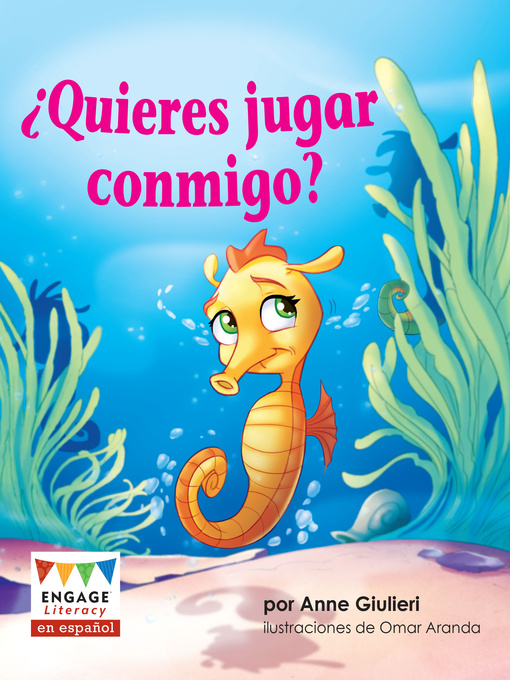 Title details for ¿Quieres jugar conmigo? by Anne Giulieri - Available